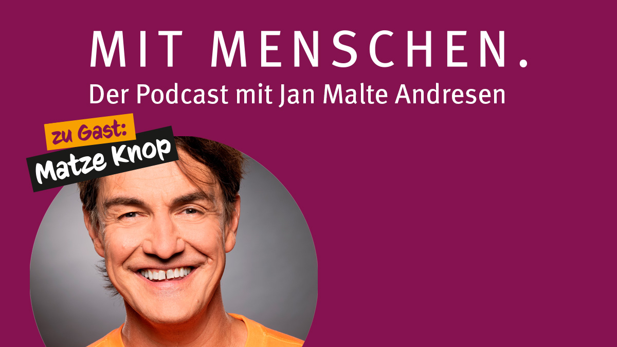 Im Podcast zu Gast: Matse Knop
